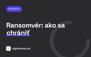 Ransomvér: ako sa chrániť pred vydieračským softvérom